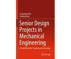 KNYGA Yongsheng Ma Senior Design Projects in Mechanical Engineering