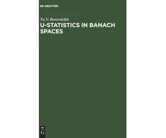 KNYGA Yu V Boroskikh U-Statistics in Banach Spaces
