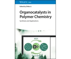 KNYGA Z Li Organocatalysts in Polymer Chemistry