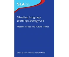 KNYGA Zoe Gavriilidou Situating Language Learning Strategy Use
