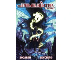 KNYGA Zogarth Primal Hunter (Light Novel) Vol. 2