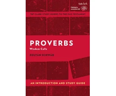 KNYGA Zoltan Schwab Proverbs: An Introduction and Study Guide
