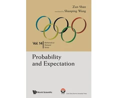 KNYGA Zun Shan Probability And Expectation: In Mathematical Olympiad And Competitions
