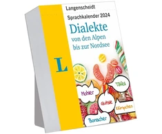 Langenscheidt kalbos kalendorius, dialektai 2024: nuo alpių iki šiaurės jūros, kasdienis atplėšiamas kalendorius
