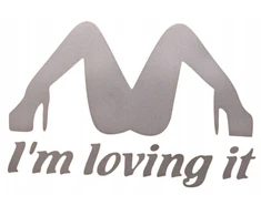 Lipdukas automobiliui Sticker I'm Loving It Moteris ant stiklo Auto