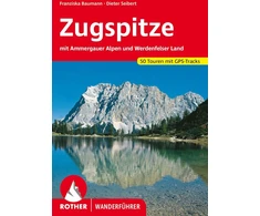 Vinilinė plokštelė Zugspitze: su Ammergau Alpėmis ir Werdenfelso kraštu. 50 maršrutų su Gps sekimo duomenimis