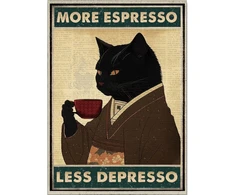 Stilingas retro plakatas su kate More Espresso Less Depresso 20x30cm