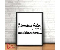 Sienų lipdukas "Geriausias laikas 2"