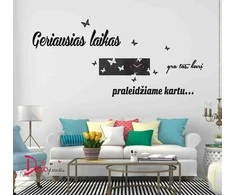 Sienų lipdukas "Geriausias laikas 2"