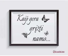 Sienų lipdukas "Kaip gera grįžti namo"
