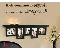 Sienų lipdukas „Kiekviena mūsų nuotrauka yra nuostabios istorijos dalis“ 70x20 cm.