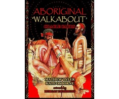 Aboriginal Walkabout Oracle Solarus Kortos