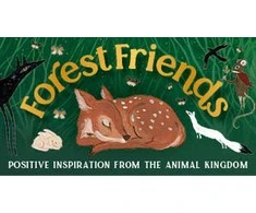Rockpool Forest Friends: Positive Inspiration From The Animal Kingdom Kortos