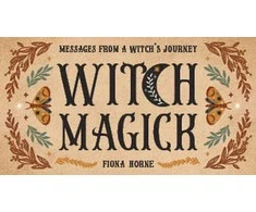 Rockpool Witch Magick: Messages From A Witch's Journey Kortos