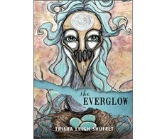 Schiffer Publishing The Everglow : A Divination System Kortos
