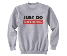 Just Do Nothing džemperis