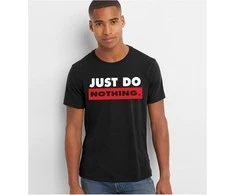 Just Do Nothing marškinėliai