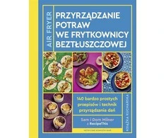 APN PROMISE AirFryer. Maisto gaminimas oro keptuvėje