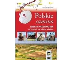 Aromat Sowa Žodžių aromatas: lenkų kelias. Didysis šv. kelio vadovas...