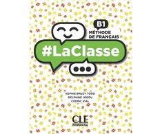 KNYGA Sophie Bruzy Todd #LaClasse - Niveau B1 - Livre de l'eleve + DVD