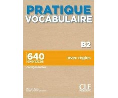 KNYGA Bookshop Pratique Vocabulaire - Niveau B2 - Livre + Corriges + Audio en ligne