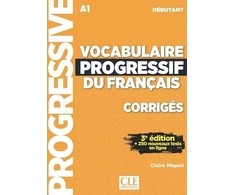 KNYGA Claire Miquel Vocabulaire progressif du francais - Niveau debutant (A1) - Corriges