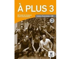 KNYGA Sophie Lhomme A plus 3 - Cahier d’exercices + audio download (A2.2)