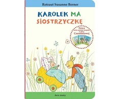 Dwie Siostry Triušis Karolis. Karolekas turi mažą sesutę