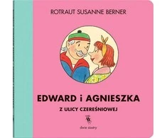 Dwie Siostry Vyšnių gatvė. Edvardas ir Agnieszka