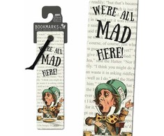 Bookshop Literary Bookmarks - We'Re All Mad Here