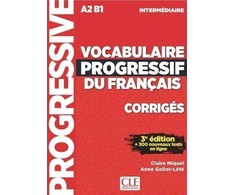 KNYGA Claire Miquel Vocabulaire progressif du francais: Niveau intermediaire (A2/B1) Corriges