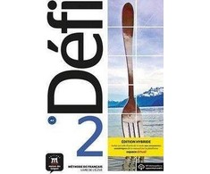 Pascal Bires Defi 2 – Edition hybride – Livre de l’eleve + audio MP3. A2