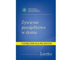 Scientifica Parenterinį maistą namuose. Paciento vadovas