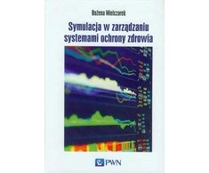 KNYGA Wydawnictwo Naukowe Pwn Sveikatos sistemų valdymo modeliavimas