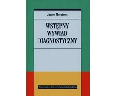 Wydawnictwo Uniwersytetu Jagiellonskiego Pradinis diagnostinis interviu (190538)