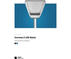 Lena Lighting LED gatvių šviestuvas CORONA BASIC 2 64W 7800lm 857 IP66 I klasė CABLE 0.2m SP10kV 56805568053