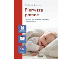 Mamania Pirmoji pagalba. Vadovas kūdikių tėvams...