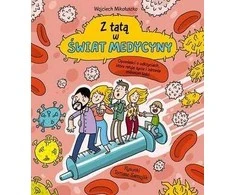 Multico su tėčiu į medicinos pasaulį