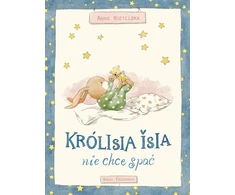 Nasza Ksiegarnia Królisia Isia nie chce spać 42160