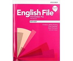 KNYGA Oxford Editor English File: Intermediate Plus: Workbook with Key
