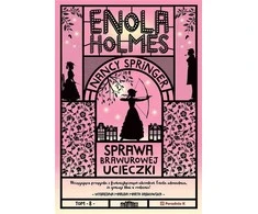Poradnia K KLINIKA K Enola Holmes 8 tomas Drąsaus pabėgimo atvejis