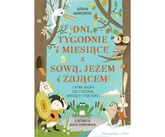Prószyński i S-ka Dienos, savaitės ir mėnesiai su pelėda, ežiuku ir kiškiu