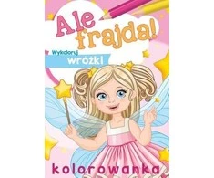 Skrzat Wydawnictwo Kaip smagu! Nuspalvinkite fėjas 56658