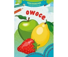 Skrzat Wydawnictwo Maluszkowe malow.Owoce 57624