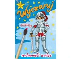 Skrzat Wydawnictwo Wyczaruj rycerzy Malowanki wodne 57242