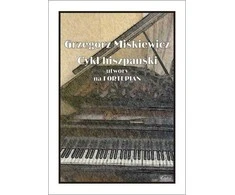 Wydawnictwo Muzyczne Contra Ispanų ciklas - kūriniai fortepijonui