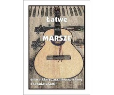 Wydawnictwo Muzyczne Contra Lengvi maršai – klasikinė gitara