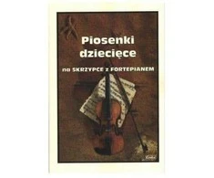 Wydawnictwo Muzyczne Contra Vaikų dainos smuikui ir fortepijonui
