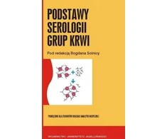Wydawnictwo Uniwersytetu Jagiellonskiego Kraujo serologijos bazės