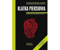 Wydawnictwo Uniwersytetu Jagiellonskiego Gero žmogaus anatomija. Krūtinė